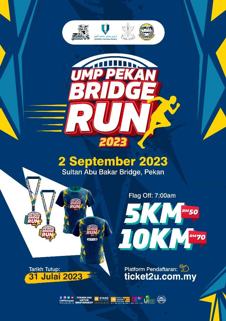 UMP Pekan Bridge Run 2023 Ticket2u