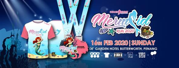 MERMAID RUN 2020 - DE' GARDEN HOTEL BUTTERWORTH, PENANG (5KM)