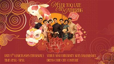 EAGLE NETWORK NEVER TOO LATE CNY GATHERING